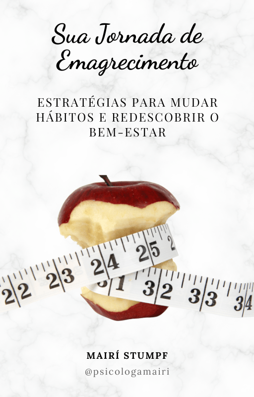 Livro Sua jornada de Emagrecimento: Estratégias para mudar Hábitos e Redescobrir o Bem-Estar